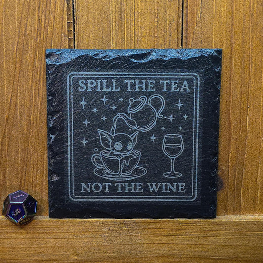 Laser Engraved Slate Coaster: Spill the Tea, Not the Wine - Witchy Home Decor Gift My Store