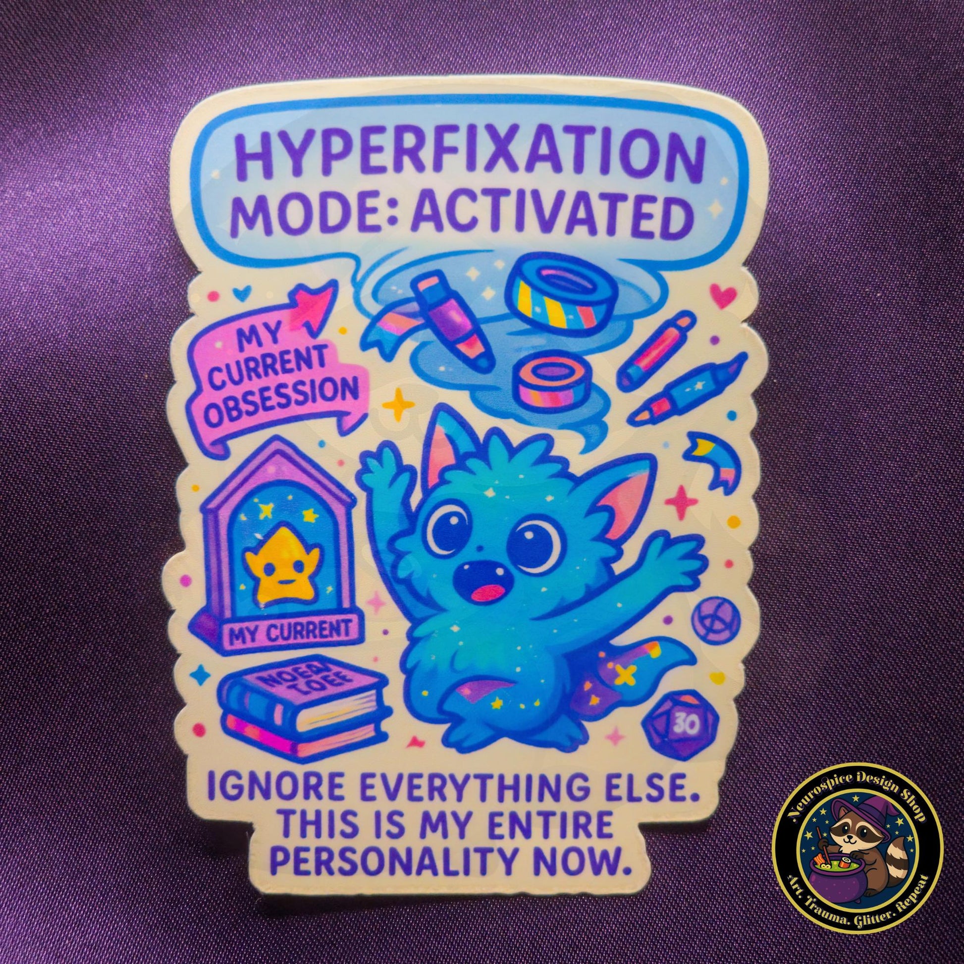 Quirky ADHD & Neurodivergent Stickers: Holographic or Clear Vinyl for Adults' Mental Health Journey My Store